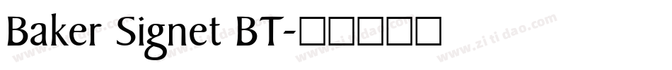 Baker Signet BT字体转换